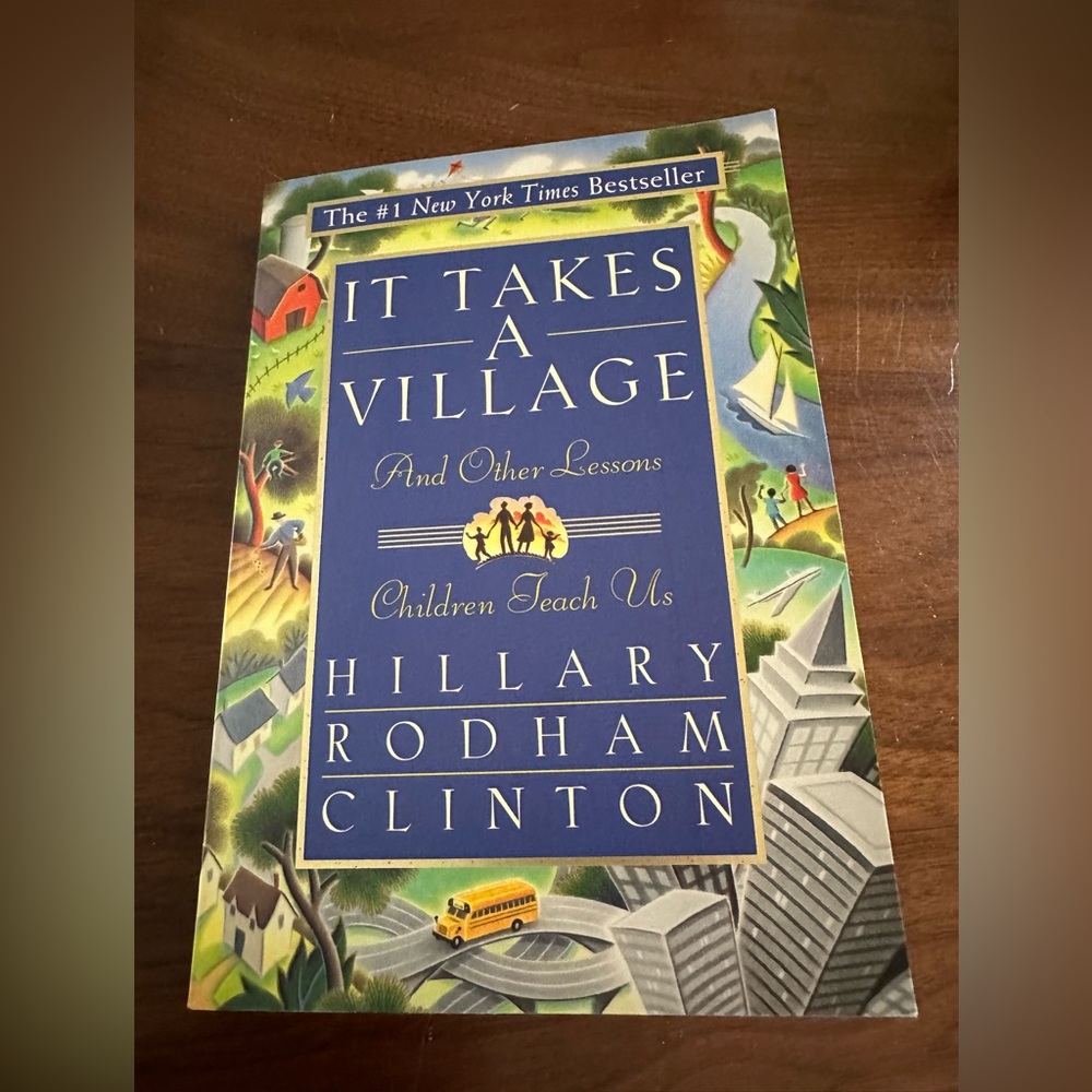 It Takes A Village by Hillary Clinton Soft Cover New